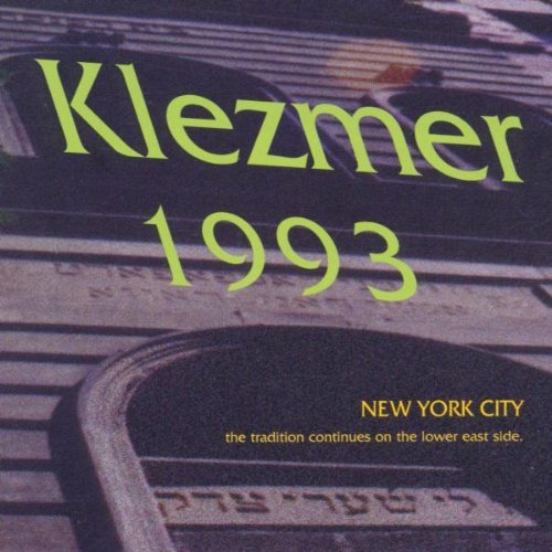 Klezmer 1993 Tradition Cont Klezmer 1993 Tradition Continu 