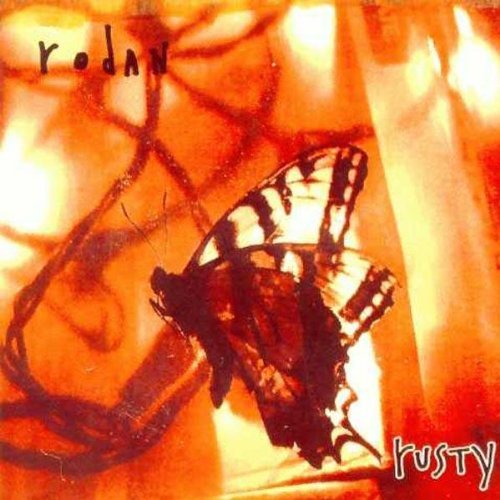 Rodan/Rusty