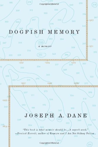 Joseph Dane/Dogfish Memory@Sailing In Search Of Old Maine
