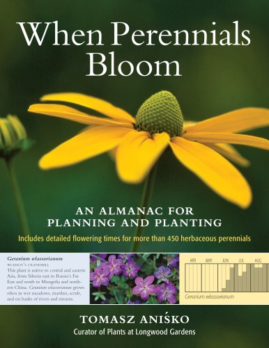 Tomasz Anisko When Perennials Bloom An Almanac For Planning And Planting 