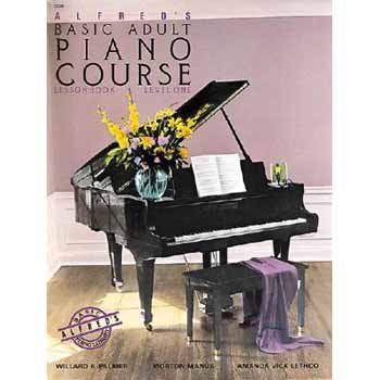 Willard A. Palmer/Alfred's Basic Adult Piano Course