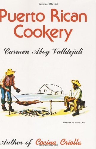 Carmen Valldejuli Puerto Rican Cookery 0008 Edition; 