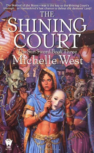 Michelle West/The Shining Court@The Sun Sword #3