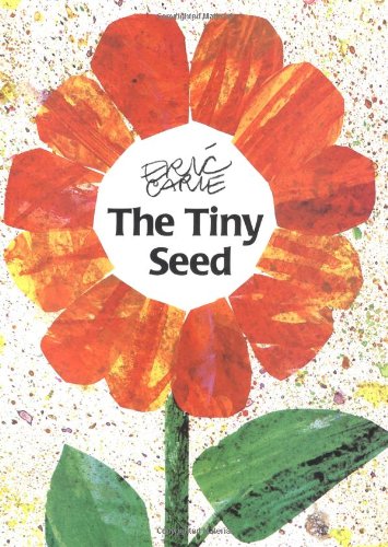 Carle,Eric/ Carle,Eric (ILT)/The Tiny Seed@Reissue