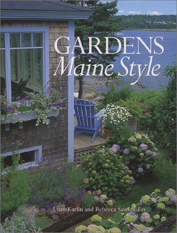 Rebecca Sawyer Fay Gardens Maine Style 