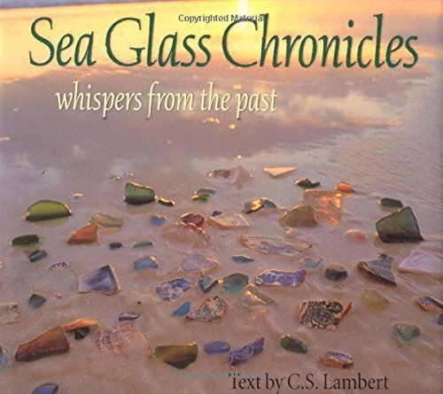 C. S. Lambert/Sea Glass Chronicles
