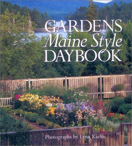 Lynn Karlin Gardens Maine Style Daybook 