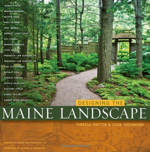 Theresa Mattor Designing The Maine Landscape 