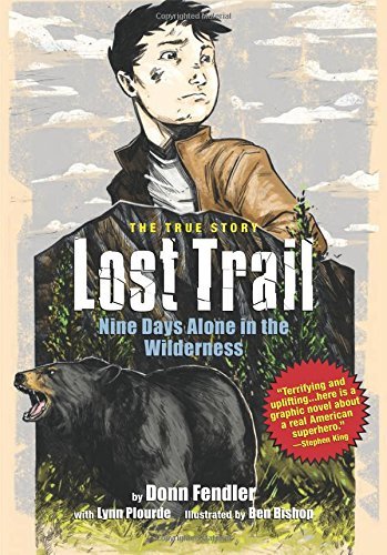 Goodwill Anytime. Donn Fendler Lost Trail Nine Days Alone In The Maine ...