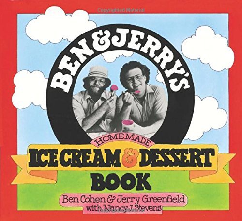 Ben Cohen/Ben & Jerry's Homemade Ice Cream & Dessert Book