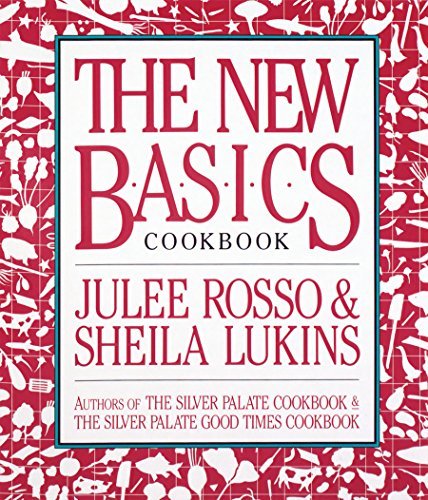 Sheila Lukins/The New Basics Cookbook