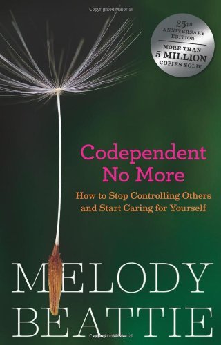 Melody Beattie/Codependent No More@How to Stop Controlling Others and Start Caring f@25 ANV