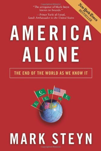 Mark Steyn/America Alone