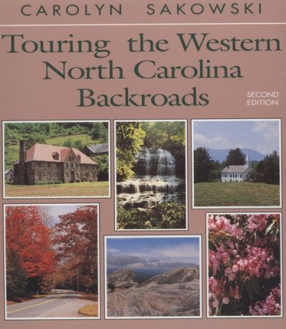Carolyn Sakowski Touring The Western North Carolina Backroads 