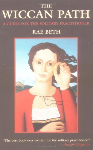 Rae Beth/Wiccan Path@Guide For The Solitary Practition