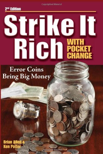 Ken Potter/Strike It Rich With Pocket Change@0002 Edition;