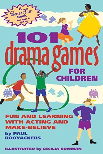 Paul Rooyackers/101 Drama Games for Children@ Fun and Learning with Acting and Make-Believe