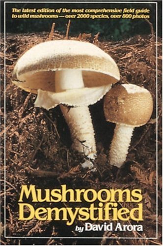 David Arora Mushrooms Demystified 0002 Edition; 