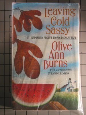 Burns/Leaving Cold Sassy: The Unfinished Sequel To Cold