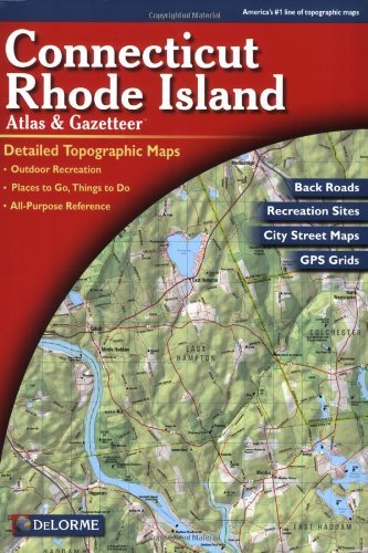 Rand Mcnally Delorme Connecticut And Rhode Island Atlas & Gazet 0004 Edition; 