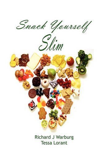 Richard J. Warburg/Snack Yourself Slim