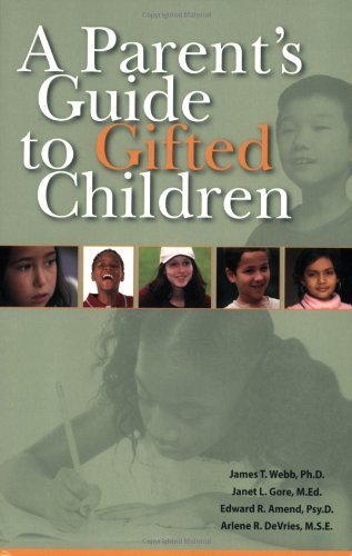 James T. Webb/A Parent's Guide to Gifted Children