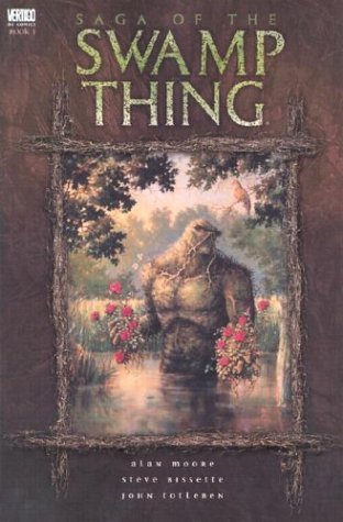 Alan Moore/Saga Of The Swamp Thing Book One