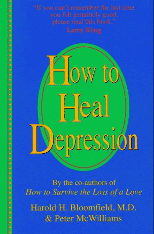 Harold H. Bloomfield/How to Heal Depression