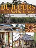 Lloyd Kahn Builders Of The Pacific Coast 
