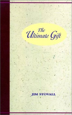 Jim Stovall/The Ultimate Gift