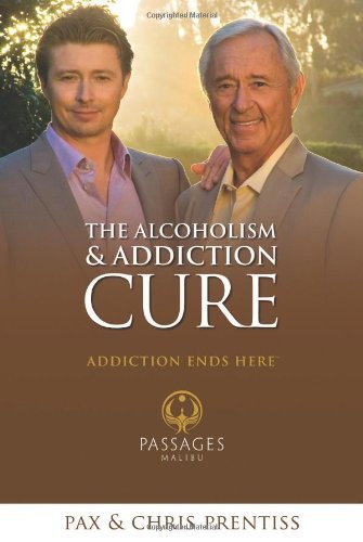 Chris Prentiss/Alcoholism & Addiction Cure,The@A Holistic Approach To Total Recovery
