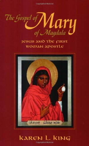 Karen L. King The Gospel Of Mary Of Magdala 