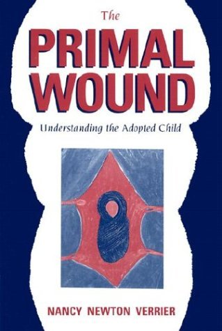 Nancy N. Verrier/The Primal Wound