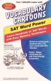 Sam Burchers Vocabulary Cartoons Sat Word Power Learn Hundreds Of Sat Words Fast With Easy Memory Revised 