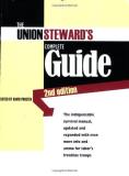David M. Prosten The Union Steward's Complete Guide A Survival Manual 0002 Edition; 