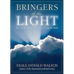 Jerry Brunskill Bringers Of The Light How You Can Change Your Life And Change The World 