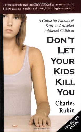 Charles Rubin/Don't Let Your Kids Kill You@3 Revised