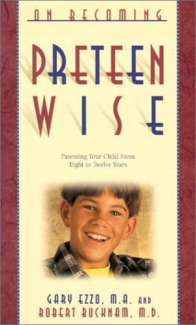 Ezzo,Gary/ Bucknam,Robert/On Becoming Preteen Wise