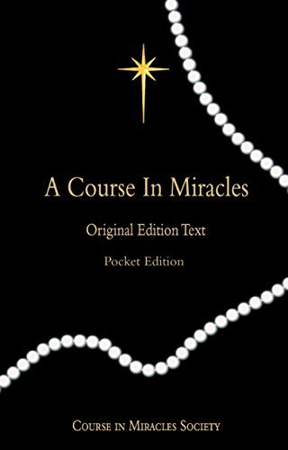 Helen Schucman/A Course in Miracles - Original Edition Text