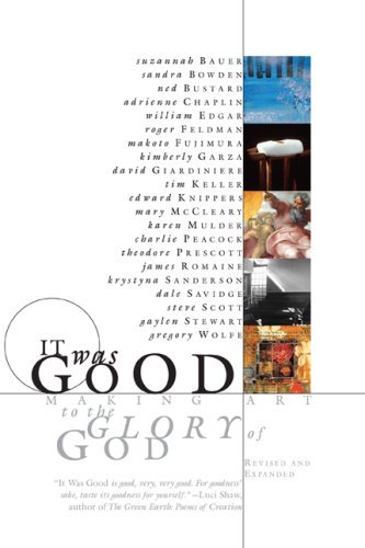 Ned Bustard/It Was Good@ Making Art to the Glory of God@Revised