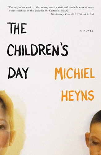 Michiel Heyns/The Children's Day
