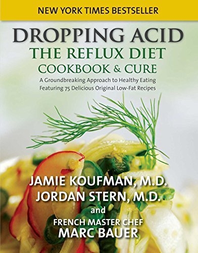 Jamie Md Koufman Dropping Acid The Reflux Diet Cookbook & Cure 