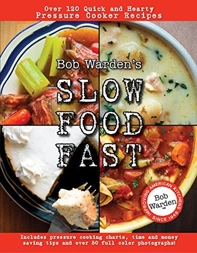 Bob Warden/Bob Warden's Slow Food Fast
