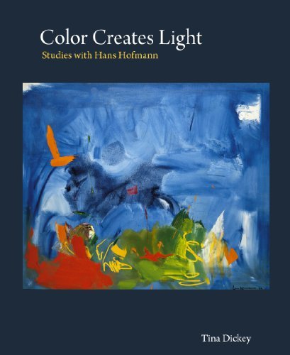 Tina Dickey/Color Creates Light@ Studies with Hans Hofmann