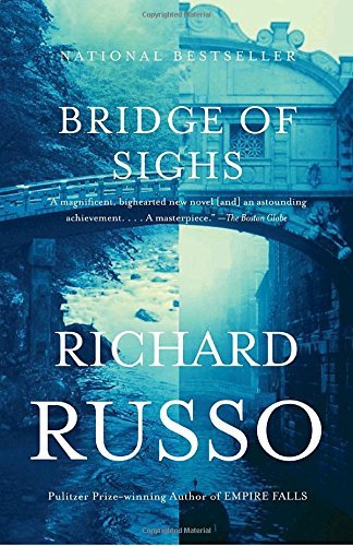 Richard Russo/Bridge of Sighs@Reprint