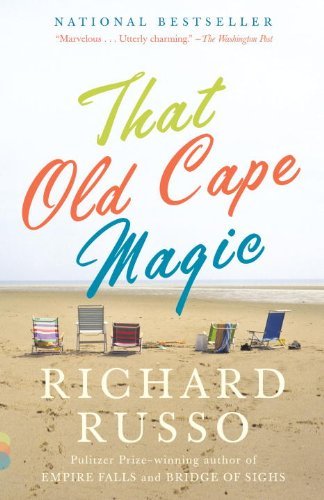 Richard Russo/That Old Cape Magic