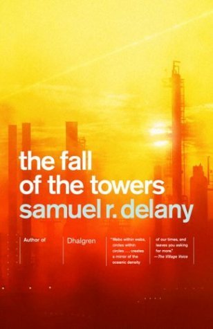 Samuel R. Delany/The Fall of the Towers
