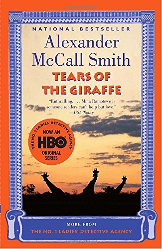 Alexander McCall Smith/Tears of the Giraffe