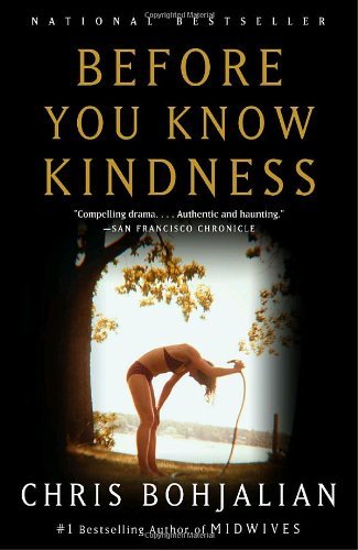 Chris Bohjalian/Before You Know Kindness