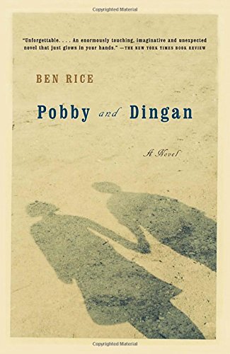 Ben Rice/Pobby and Dingan